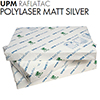 Самоклеящаяся пленка UPM Raflatac Polylaser Matt Silver, SRA3, серебрянная матовая (silver matt), односторонняя, для лазерной печати, (M23380)
